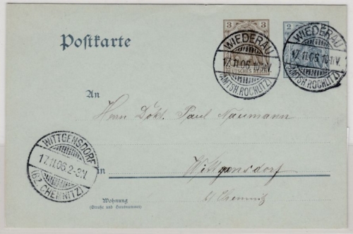 DR - Wiederau (Amtsh. Rochlitz) 1906, Kreisgitterstempel a. 3+2 Pfg. GA-Karte n.