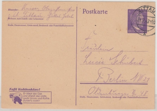 DR - 6 Pfg. AH GA-Karte/"Faßt Kohlenklau", Zittau - Berlin 1943
