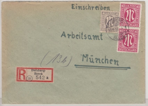 AM-Post - 2x40+4 Pfg., Einschreibebrief Duisburg-Beeck n. München 1946