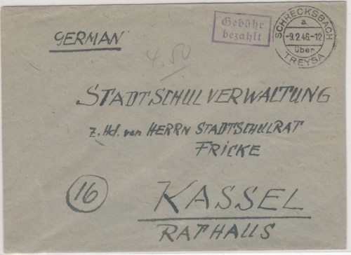 All.Bes. - Schrecksbach ü. Treysa 9.2.46, Gebühr bezahlt, Poststelle I a. Brief