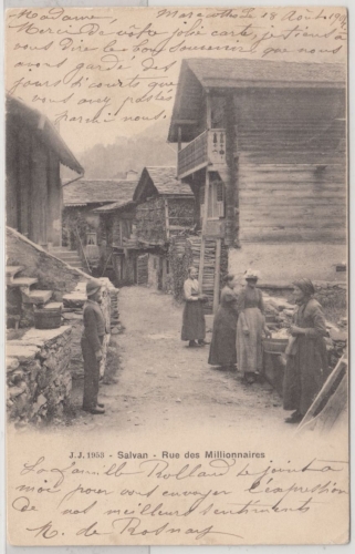 Schweiz - Salvan, Rue des Millionnaires, sw-AK gelaufen 1904, Kanton Wallis