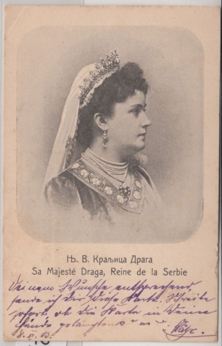 Serbien - Draga Königin von Serbien, sw-Portrait-AK gelaufen 22.10.1903 (!!)