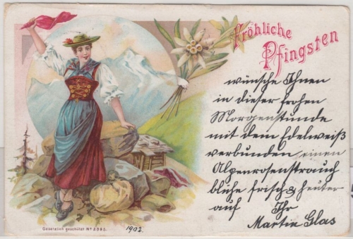 Glückwunsch - Pfingsten Mädchen in Tracht (Sennerin) Farblitho München 1902