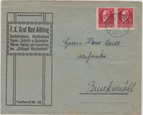 Bayern - 2x10 Pfg. Ludwig, Firmenbrief Bad Aibling - Bruckmühl 15.4.20 (!)