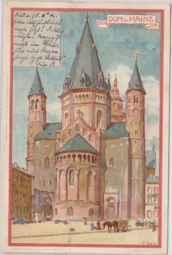 Rheinland-Pfalz - Mainz Dom, farb. Künstlerkarte sign. F. Hein, gelaufen 1898