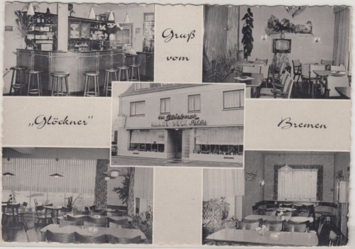 Bremen - Hotel Speise-Restaurant "Zum Glöckner", sw-Mehrbild-Fotokarte ca. 1965