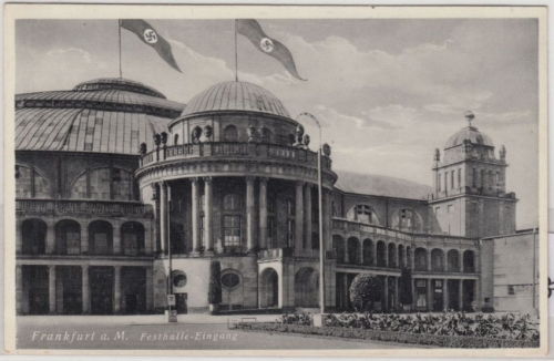 Hessen - Frankfurt a.M., Festhalle m. NS-Beflaggung, ungelaufen ca. 1935