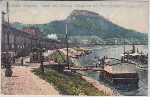 Sachsen - Königstein Dampfschiff-Landungsplatz, Stadt u. Festung, farb. AK 1905