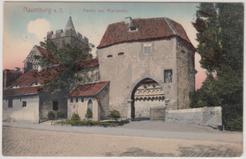 Sachsen-Anhalt - Naumburg Partie am Marientor, farb. AK gelaufen 1914