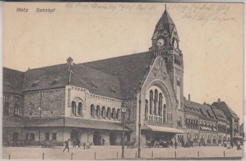 Lothringen - Metz Bahnhof, sw-AK gelaufen/Feldpost ca. 1915