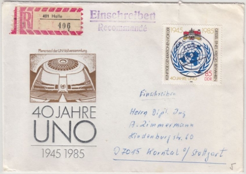 DDR - 85 Pfg. 40 Jahre UNO Einschreibebrief Halle - Korntal 1985
