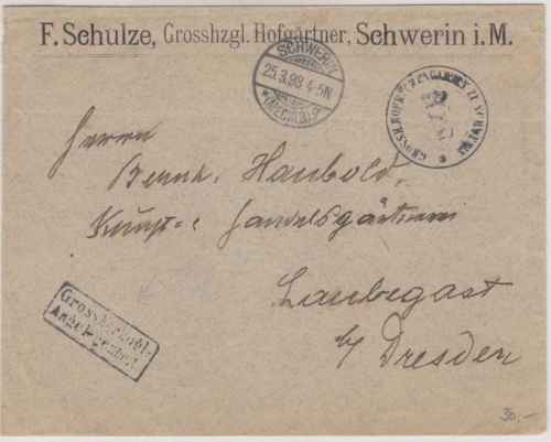 DR - Schwerin 1898, Grossherzogl. Angelegenheit/Hofgärtner Brief n. Laubegast