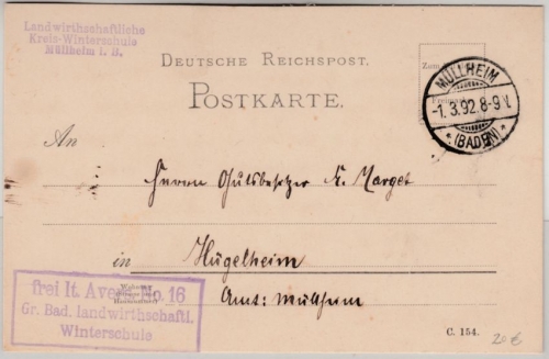 DR - Müllheim (Baden) 1892, Frei lt. Avers No.16 Landwirtsch. Winterschule Karte