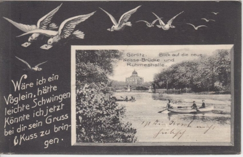 Sachsen - Görlitz Neisse-Brücke Ruhmeshalle Passepartoutkarte gelaufen 1906