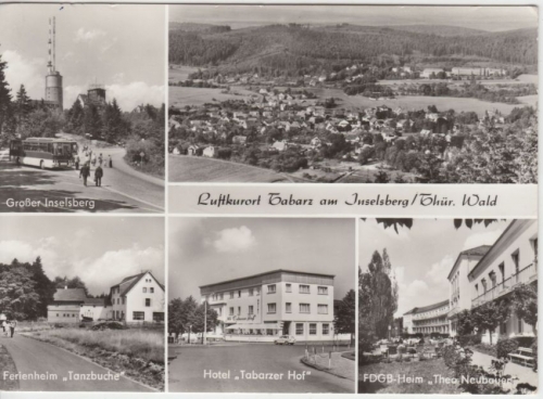 Thüringen - Tabarz sw-Mehrbild-Fotokarte Hotel Ferienheim etc. gelaufen 1979