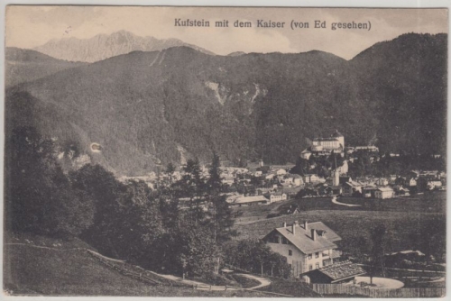 Österreich - Kufstein v. Ed gesehen, sw-Ortsansicht gelaufen 1920