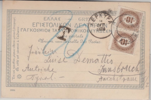 Griechenland/Österreich - 2x10 H. Portomarke Ansichtskarte Korfu Innsbruck 1906