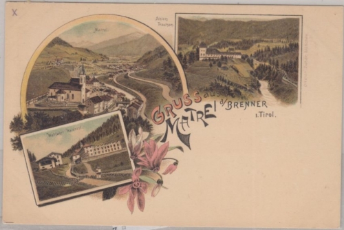 Österreich - Matrei a. Brenner Tirol Mehrbild-Farblitho ungelaufen ca. 1900