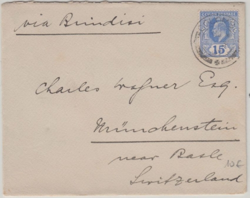 Ceylon - 15 C. Edward VII. Brief i.d. SCHWEIZ Colombo - Münchenstein 1907