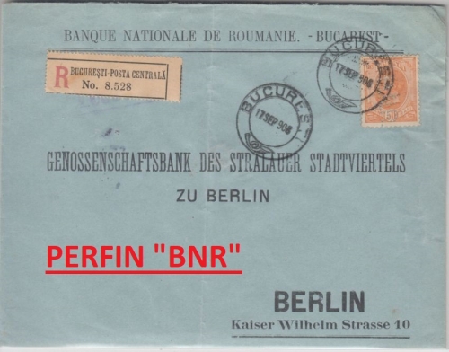Rumänien - 50 B. König Karl Perfin BNR Einschreibebrief Bukarest - Berlin 1906
