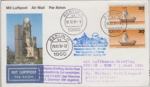 Berlin - Lufthansa Erstflug Berlin - Rom 31.12.91/29.3.92 Hinweisstempel