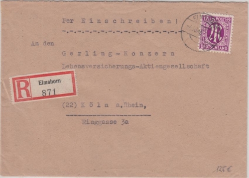 Bizone/AM-Post - Elmshorn 4.10.45 12 Pfg. + R-Zettel Einschreibebrief n. Köln R!