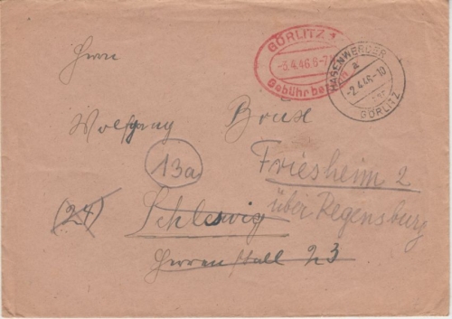 All.Bes. - Görlitz 1 Gebühr bezahlt 3.4.46 Brief Pst I Hasenwerder ü. Görlitz