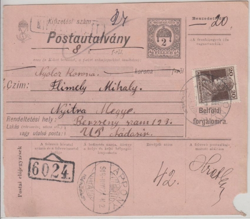 Ungarn/Slowakei - 2 F. Ganzsache + Zusatz Postanweisung Appony - Nadaser 1918