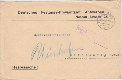 LP Belgien - Dt. Festungs-Proviantamt Antwerpen Heeressache n. Strassburg 1918