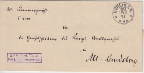 DR - Berlin SW60 Frei lt. Avers No.21 Kammergericht Dienstbrief 1897