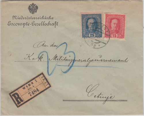 Österreich - 15+25 H. Fr. Joseph Einschreibebrief Wien - Cetinje 1917
