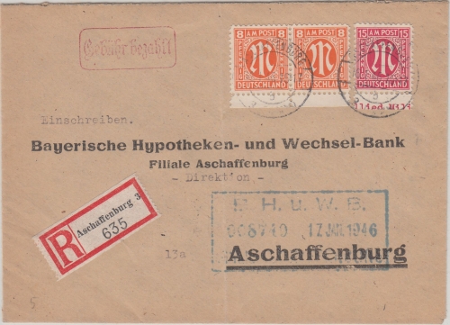 AM-Post - Aschaffenburg 16.1.46 Teilbarfrankatur Orts-Einschreibebrief