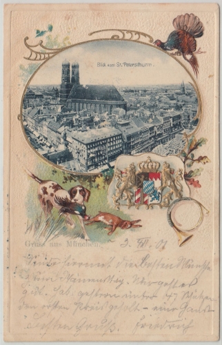 Bayern - München Blick v. Petersturm fabr. Passepartout-Präge-AK gelaufen 1901