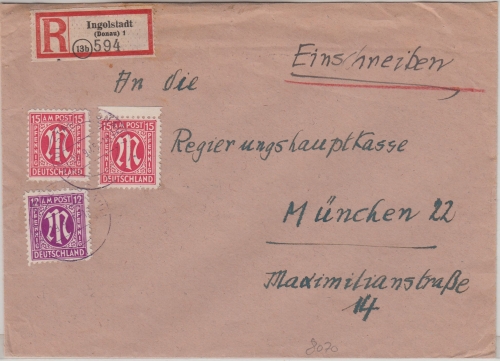 AM-Post - 2x15+12 Pfg. Einschreibebrief Ingolstadt - München 19.9.45