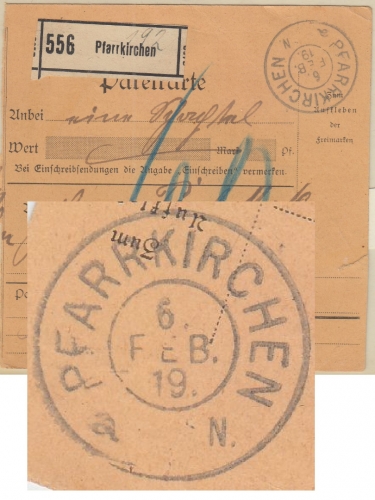 Bayern - Pfarrkirchen 6. FEB 19 K2 (Besonderheit) unfreie Paketkarte n. Tann