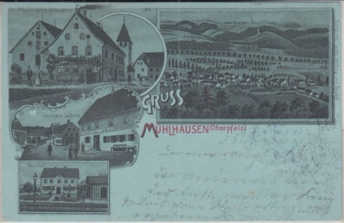 Bayern - Mühlhausen (Oberpfalz) Brauerei Bahnhof etc Mehrbildlitho gelaufen 1898