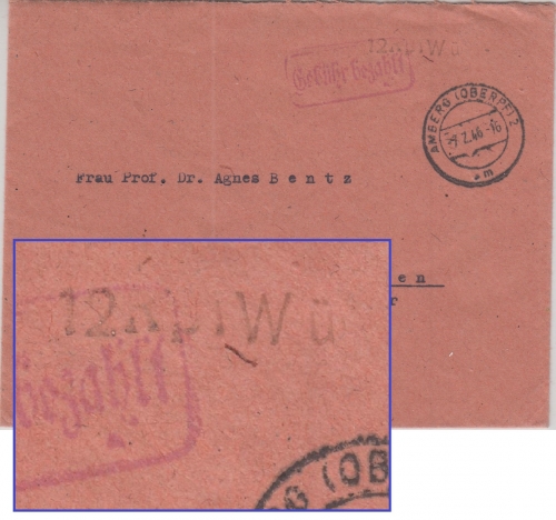 All.Bes. - Amberg 2 7.2.46 Gebühr bezahlt Ra1 12 Rpf. Wü Postmeister Wüst Brief