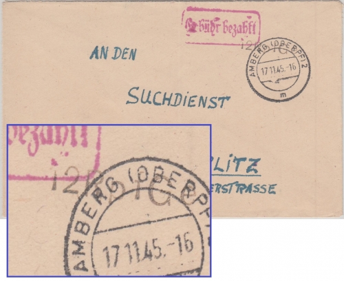 All.Bes. - Amberg 17.11.45 Gebühr bezahlt Ra1 12 Rpf Ge Postmeister Gebert Brief