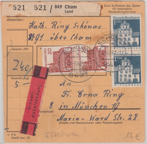 BRD - Schönau 1967 Schnellpaketkarte Paketzettel Cham Land - München