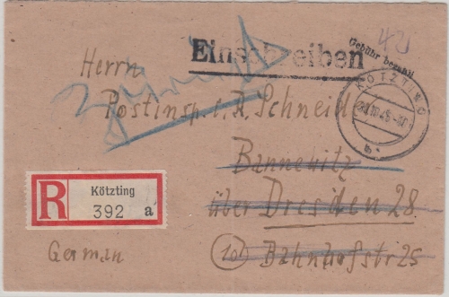 All.Bes. - Kötzting 30.10.45 Gebühr bezahlt L1 Einschreibebrief n. Bannewitz