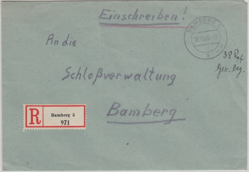 All.Bes. - Bamberg 5 - 18.10.45 hds. Gebühr bezahlt Ortseinschreibebrief