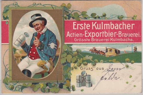 Bayern - Kulmbach Erste Kulmbacher Exportbier-Brauerei farb. Werbe-AK 1918