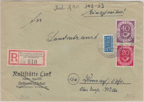 BRD - Bergrheinfeld ü. Schweinfurt Poststelle I Einschreibebrief n Kronach 1954