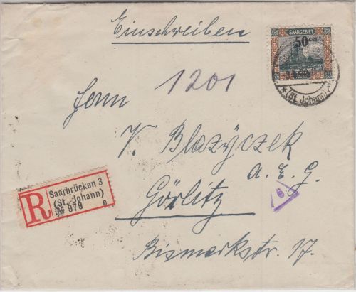 Saargebiet - 50C./1,25 Fr. Freimarke Einschreibebrief Saarbrücken 3 Görlitz 1922