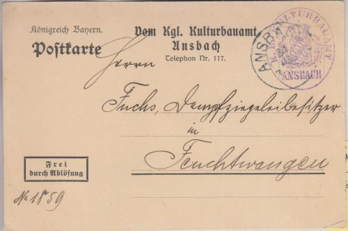 Bayern - Ansbach 1915 Frei d. Ablösung Dienstpostkarte Kulturbauamt
