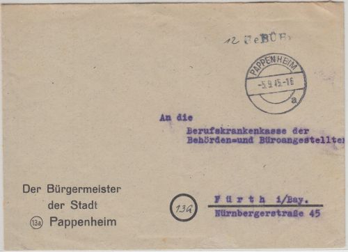 All.Bes. - Pappenheim 5.9.45 "12" Gebühr L1 brief n. Fürth