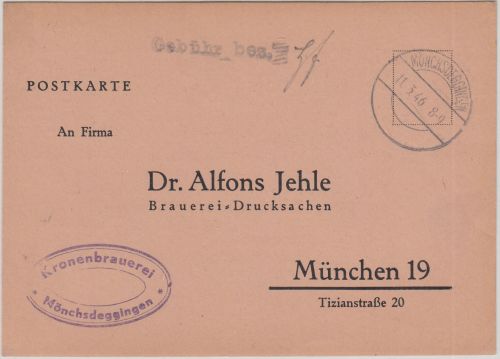 All.Bes. - Mönchsdeggingen 11.3.46 Gebühr bez. SKS-L1 Karte n. München