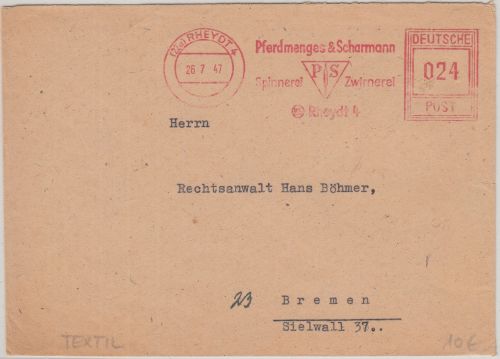 All.Bes. - PS Spinnerei Zwirnerei 24 Pfg. AFS Brief Rheydt - Bremen 1947