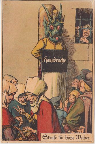 Jux/Humor - Hausdrache Strafe für böse Weiber farb. Künstlerkarte ca. 1920