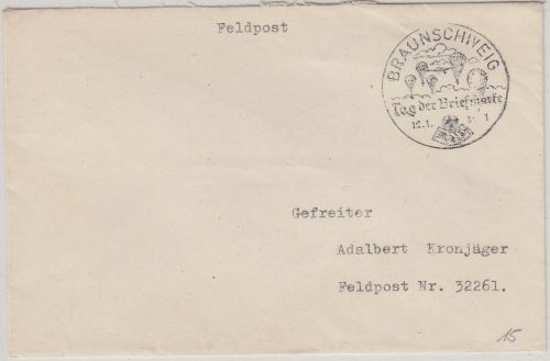 DR - Tag der Briefmarke SST Braunschweig 12.1.41 Feldpostbrief an Fp.Nr. 32261